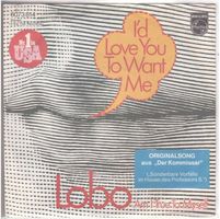 Lobo  --  I`d love you to want me  Single7